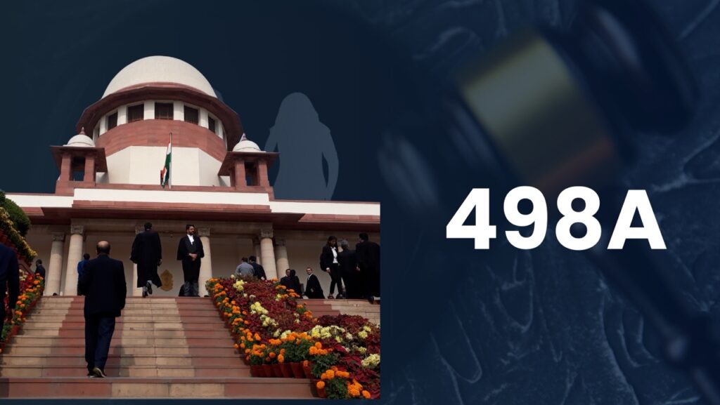 వరకట్న వేధింపుల కేసుల్లో చట్ట దుర్వినియోగంపై సుప్రీం సీరియస్ 