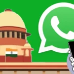 వాట్సప్‌ గోప్యతా పాలసీపై సుప్రీంకోర్టు అభ్యంతరం